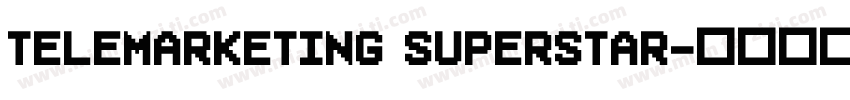 Telemarketing Superstar字体转换